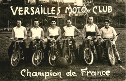 Versailles * Carte Photo * MOTO CLUB Champion De France * Motos Moto Ancienne De Marque Et Type ? - Versailles