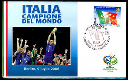 ITALIA / ITALY 2006 - Italia Campione Del Mondo - FIFA World Cup "Germany 2006" - FDC - 2006 – Allemagne