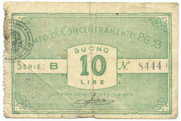 10 LIRE PRIGIONIERI GUERRA CAMPO CONCENTRAMENTO N. 53 URBISAGLIA 1939/1945 BB- - Altri & Non Classificati