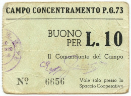 10 LIRE PRIGIONIERI DI GUERRA CAMPO DI CONCENTRAMENTO 73 CARPI (MO) 1939/1945 BB - Sonstige & Ohne Zuordnung