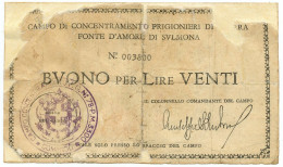 20 LIRE PRIGIONIERI GUERRA CAMPO CONC.TO N 78 FONTE D'AMORE SULMONA 1939/1945 MB - Altri & Non Classificati