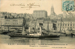 Boulogne Sur Mer * Arrivée Du Bateau Vapeur Excursionniste De Margate LE CONQUEROR - Boulogne Sur Mer