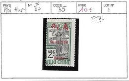 HOI HAO N° 80 * TTB - Unused Stamps