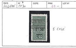 ALGERIE N° COLIS POSTAUX 30 * 5 CASSE - Paketmarken