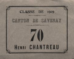 Savenay * Classe 1909 , N°70 , Henri CHANTREAU * Ticket Bon Point école Groupe Scolaire ? - Savenay