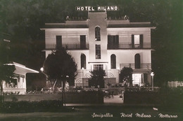Cartolina - Senigallia - Hotel Milano - Notturno - 1956 - Ancona