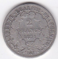 2 Francs Cérès 1871 A Paris , Grand A , En Argent - 1870-1871 Gouvernement De La Défense Nationale