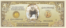 < USA Billet Image 1 Million $ Commémoration Ruée Vers L'or En Californie (24 / 01 /1848) .. Séries 1849 . Super - Otros & Sin Clasificación