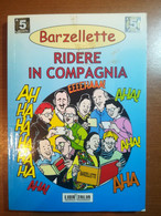 Ridere In Compagnia - AA.VV. - LibrItalia - 2001 - M - Verzamelingen