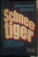 Schnee Tiger - Desmond Bagley,  1979,  Bastei Lübbe - S - Policiers Et Thrillers