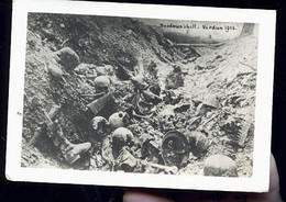 VERDUN 1916 CADAVRES    PHOTO ALLEMANDE - Verdun