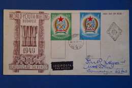 AD12 HONGRIE  BELLE  LETTRE FDC   1949 BUDAPEST   VOYAGEE  + AFFRANCH. INTERESSANT - Storia Postale