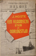 (VLAAMSE BEWEGING 1940-1944) Een Vlaamsche Stem In Oorlogstijd. - Guerre 1939-45