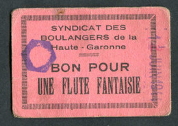 Jeton-carton De Nécessité Toulouse "Bon Pour Une Flûte Fantaisie - A.Bouché / Syndicat De La Boulangerie De Hte-Garonne" - Monétaires / De Nécessité