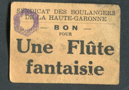 Jeton-carton De Nécessité Toulouse "Bon Pour Une Flûte Fantaisie - A.Bouché / Syndicat De La Boulangerie De Hte-Garonne" - Monétaires / De Nécessité