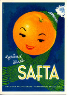 Reklame-AK "Gesund Durch SAFTA",. Ungel. Aus Den Fünfziger Jahren, Ca. 10,5 X 15 Cm, Unbeschrieben - Advertising