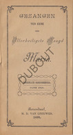 ROZENDAAL - Gezangen Ter Eere Der Allerheiligste Maagd Maria - M.D. Van Leeuwen , 1899 (W4) - Oud