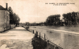 N°86209 -cpa Champs -La Cour Barrée -l'Yonne Et Le Canal- - Champs Sur Yonne