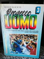 Progetto Uomo	 Di Damu, Bartolini,  1988,  Elledici-F - Altri & Non Classificati