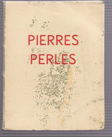 PIERRES PERLES LES PIERRES PRECIEUSES Perles L'écaille Et La Répression Des Fraudes 1945 - Altri & Non Classificati