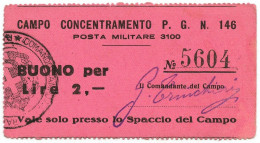 2 LIRE PRIGIONIERI DI GUERRA CAMPO CONCENTRAMENTO N. 146 MORTARA 1939/1945 SUP- - Autres & Non Classés