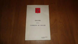 HISTOIRE DE LA COMMUNE DE HOUSSE Régionalisme Blégny Liège Seigneurie Industrie Charbonnages Eglise Vie Quotidienne - België