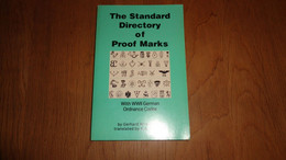 THE STANDARD DIRECTORY OF PROOF MARKS German Codes Guerre 40 45 Manufacture Marque Arme St Etienne Liège Firearms - Guerra 1939-45