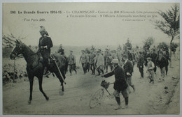 GUERRE 1914-18 - Convoi De 400 Allemands Faits Prisonniers à VILLE SUR TOURBE - Ville-sur-Tourbe
