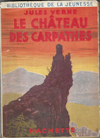 LE CHATEAU DES CARPATHES DE JULES VERNE, ILLUSTRATIONS DE DANIEL GIRARD, ED BIBLIOTHEQUE DE LA JEUNESSE 1948, JAQUETTE - Bibliothèque De La Jeunesse