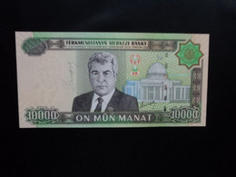 TURKMÉNISTAN * : 10 000 MANAT   2005     P 16     Presque NEUF ** - Turkmenistan