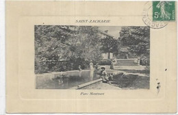 D 83.  SAINT ZACHARIE.  PARC MONTVERT - Saint-Zacharie