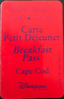 FRANCE  -  DisneyLAND Paris  -  Carte Petit Déjeuner  -  Rouge  -  Mardi - 7h00 - Toegangsticket Disney