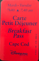 FRANCE  -  DisneyLAND Paris  -  Carte Petit Déjeuner  -  Rouge  -  Mardi - 7h40 - Pasaportes Disney