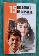 15 HISTOIRES DE MYSTERE POUR GARCONS - 1966 - Autres