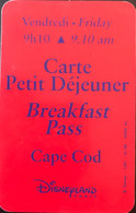 FRANCE  -  DisneyLAND Paris  -  Carte Petit Déjeuner  -  Rouge  -  Vendredi  -  9h10 - Disney Passports