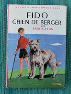 Nouvelle Bibliohèque ROSE : FIDO Chien De Berger // Enid Blyton - Bibliothèque Rose