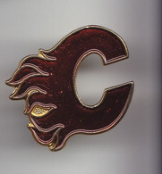 Pin's C Flames De Calgary équipe Canadienne De Hockey Réf 3885 - Autres