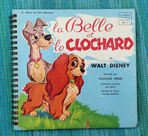 LIVRE DISQUE - 33T - La Belle Et Le Clochard - 1955 - Walt Dysney - Le Petit Ménestrel - Raconté Par François Périer - Kinderlieder
