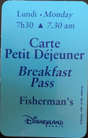 FRANCE  -  DisneyLAND Paris  -  Carte Petit Déjeuner  -  Bleu  -  Lundi - 7h30 - Disney-Pässe