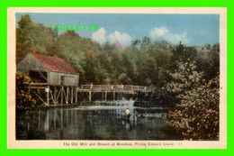 BONSHAW, P.E.I. - THE OLD MILL AND STREAM - ANIMATED WITH CANOE  TRAVEL IN 1942 - PECO - - Sonstige & Ohne Zuordnung