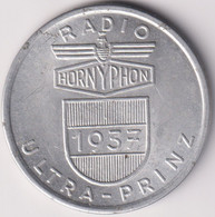 AUSTRIA , RADIO HORNYPHON , BROADCAST ULTRA PRINZ 1937 , TOKEN - Professionnels / De Société