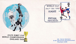 England UK 1966 Cover: Football Fussball Soccer; FIFA World Cup 1966 Jules Rimet Cup; Hungary - Portugal; Manchester - 1966 – Angleterre