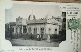 Cpa, Algérie, Alger, Fabrique De Tapis Algériens Dugenet, Atelier, Publicité - Beroepen