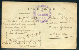 France - Cachet De Vaguemestre De L'Hôpital Complémentaire N°8 Du Havre Sur Cp Pour Marseille En 1917 - Ref O 50 - Guerre De 1914-18