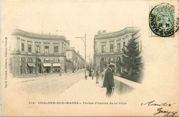 Châlons Sur Marne * Rue Et Portes D'entrée De La Ville - Châlons-sur-Marne