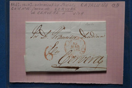 AD16 ESPANA  BELLE LETTRE  1847  CATALUNA +++++ POUR   CERVERA   + AFFRANCH . PLAISANT - ...-1850 Prefilatelia