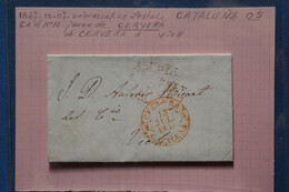 AD16 ESPANA  BELLE LETTRE  1847  CATALUNA +++++ CERVERA  POUR VICH+ AFFRANCH . PLAISANT - ...-1850 Prefilatelia