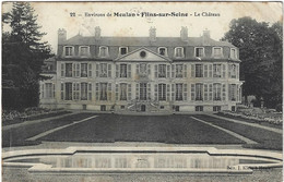 78  Flins Sur Seine  -  Environs De Meulan - Le Chateau - Flins Sur Seine