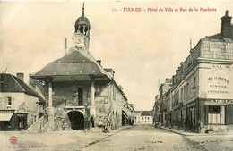 Fismes * Rue De La Huchette Et Hôtel De Ville * Restaurant Auberge - Fismes