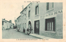 CPA 42 SAINT GEORGES DE BAROILLES LA GRAND RUE - Autres & Non Classés